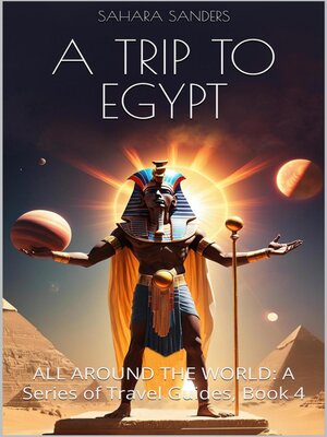 cover image of A Trip to Egypt
